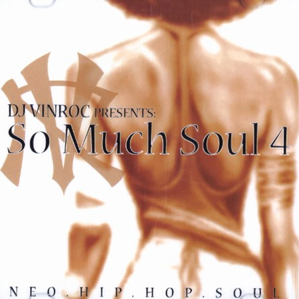 DJ Vinroc - So much soul volume 4