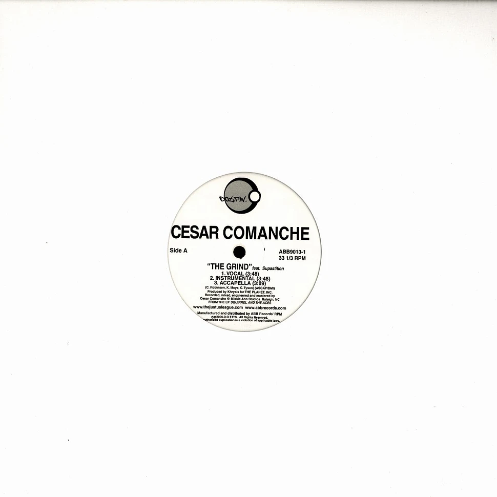 Cesar Comanche - The Grind Feat. Supastition