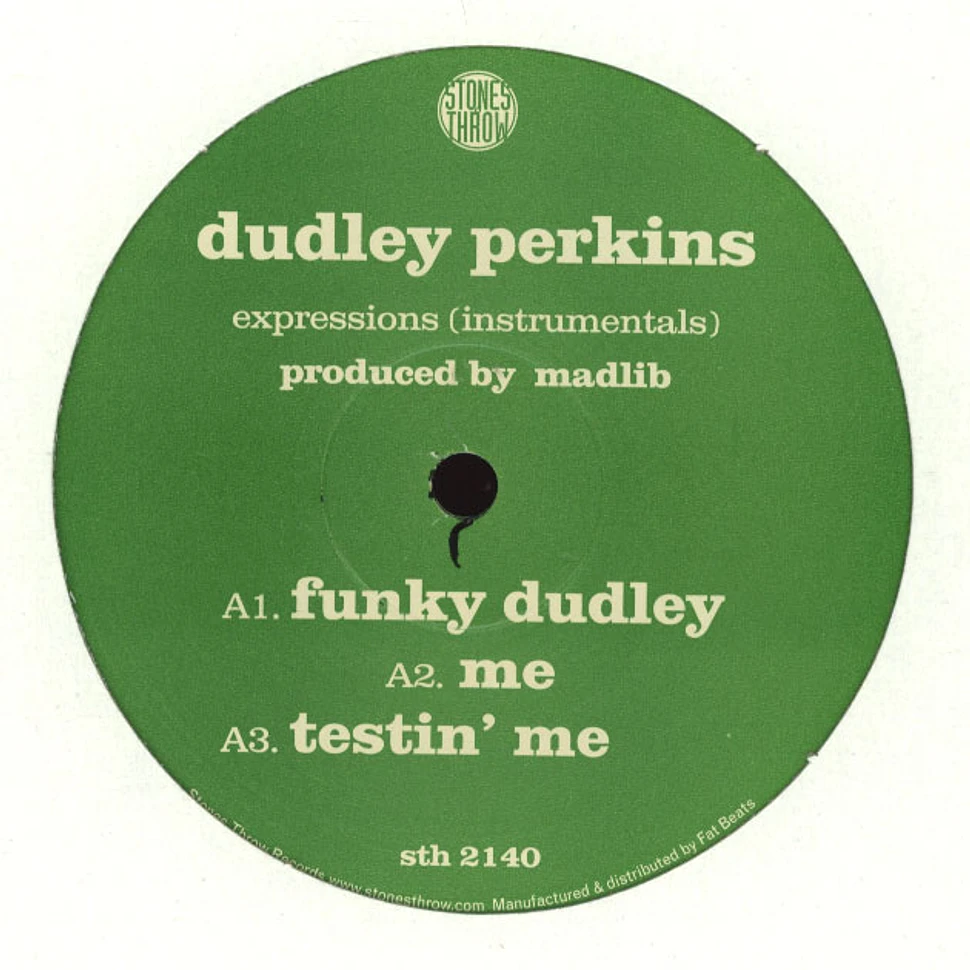 Dudley Perkins - Expressions (2012 a.u.) instrumentals