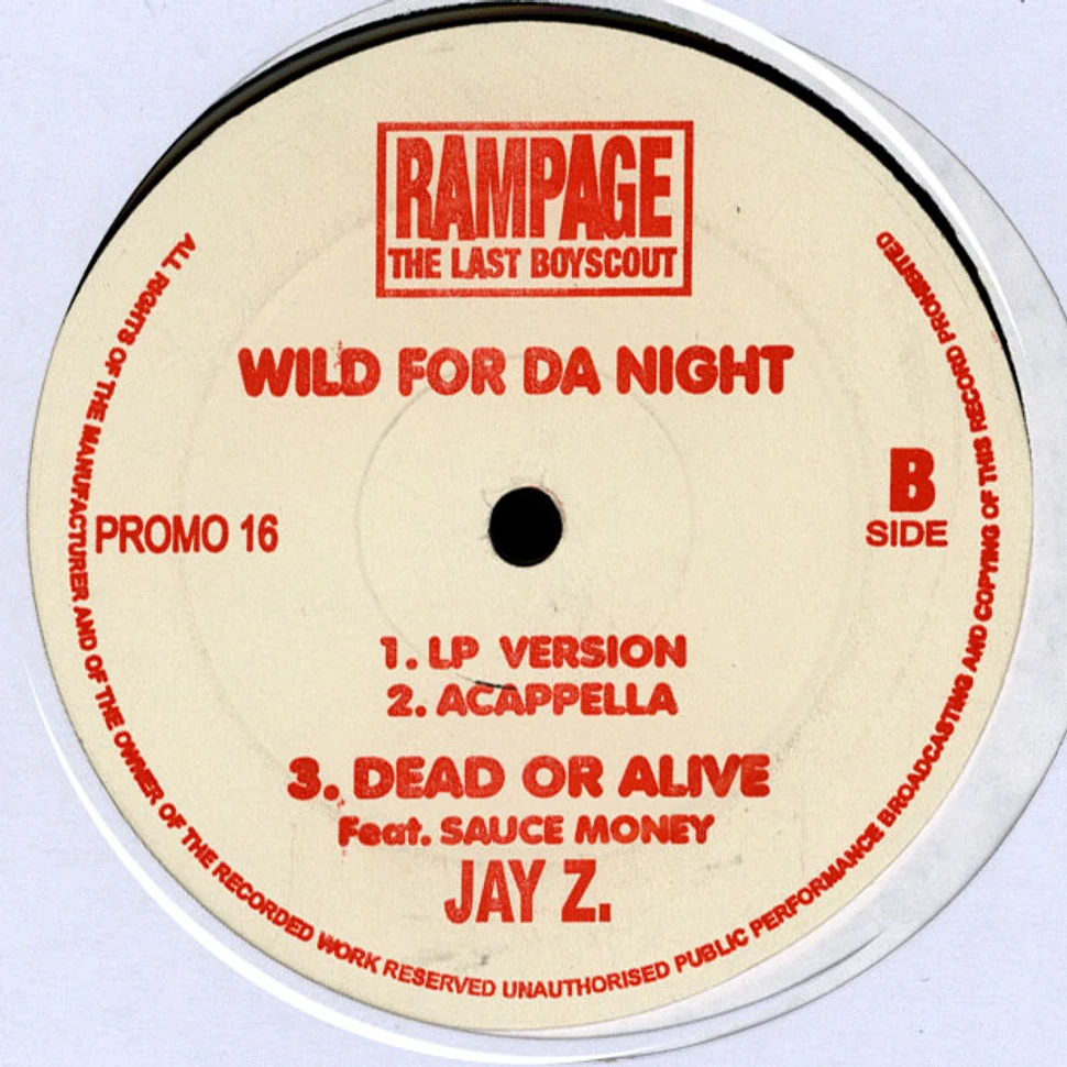 Rampage - Wild For Da Night