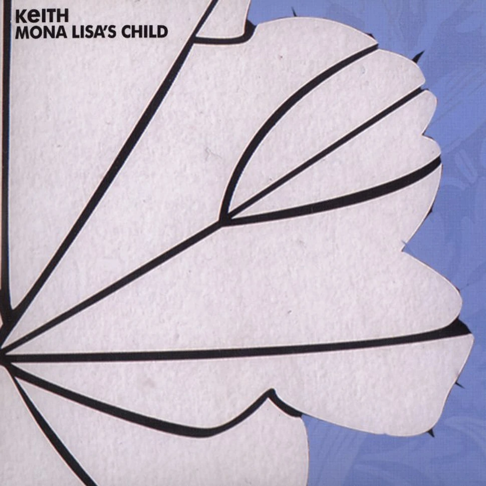 Keith - Mona Lisa's child remix