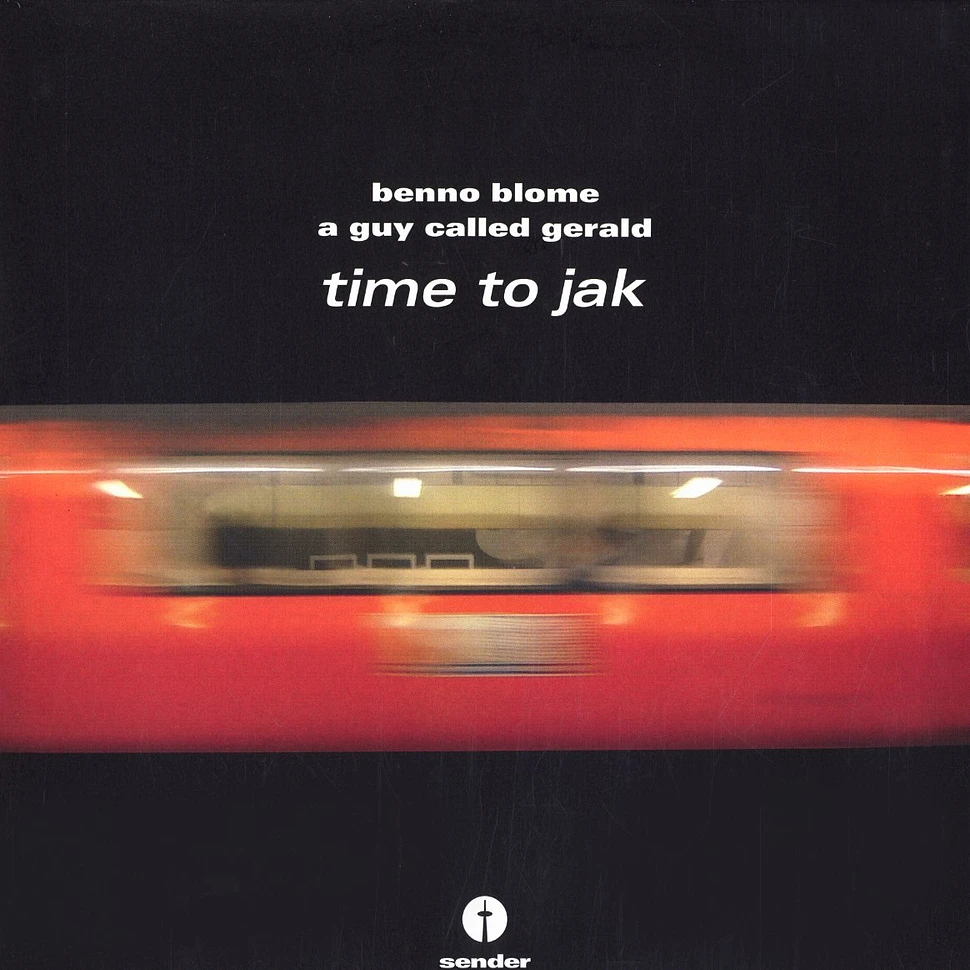 Benno Blome & A Guy Called Gerald - Time To Jak