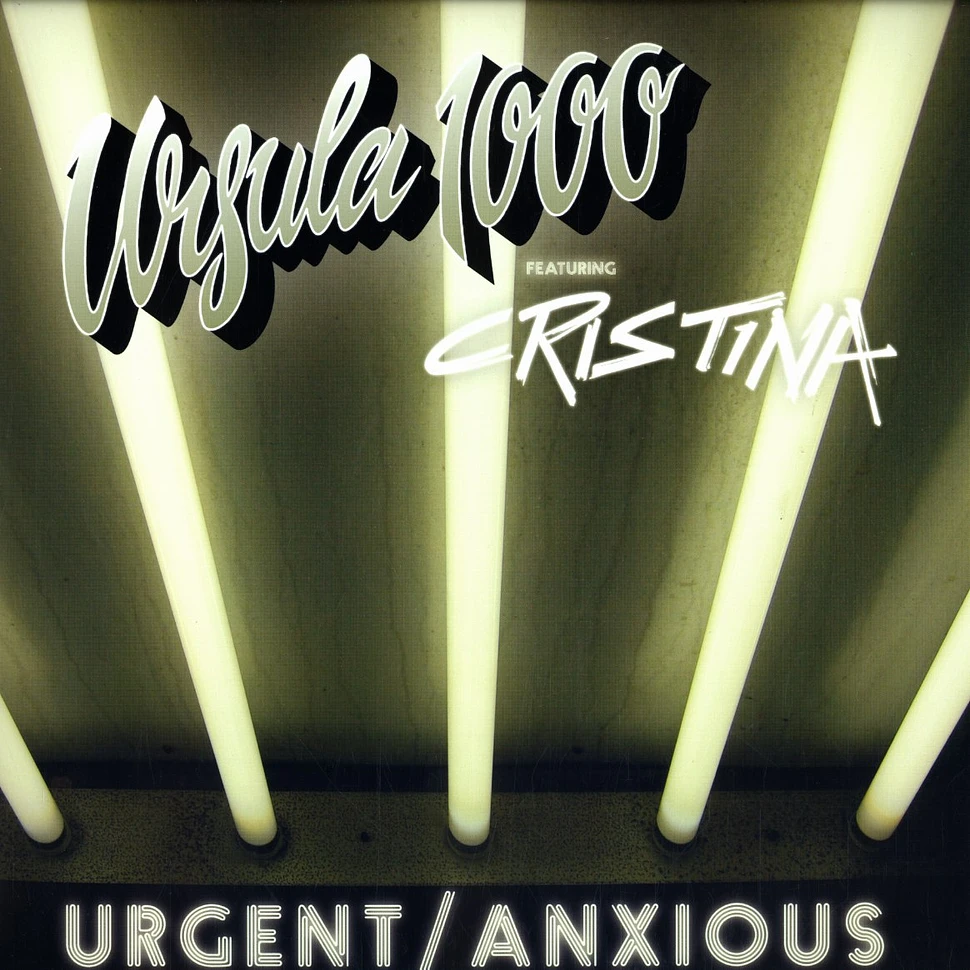 Ursula 1000 - Urgent / anxious feat. Christina