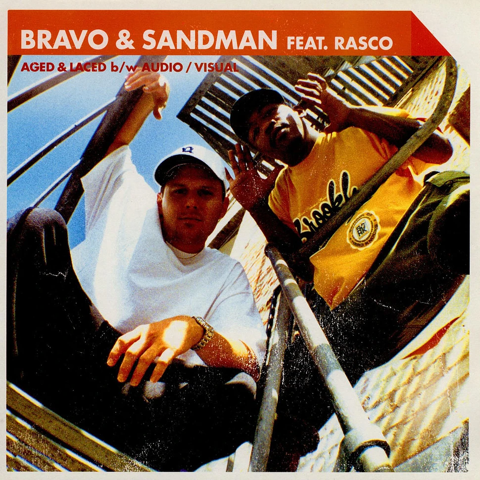 Bravo & Sandman - Aged & Laced / Audio/Visual