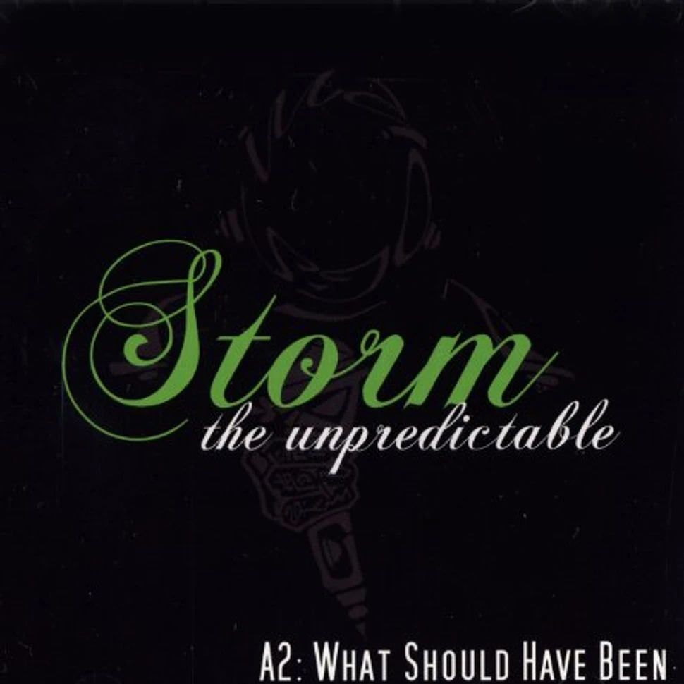 Storm The Unpredictable - A2: what should have been