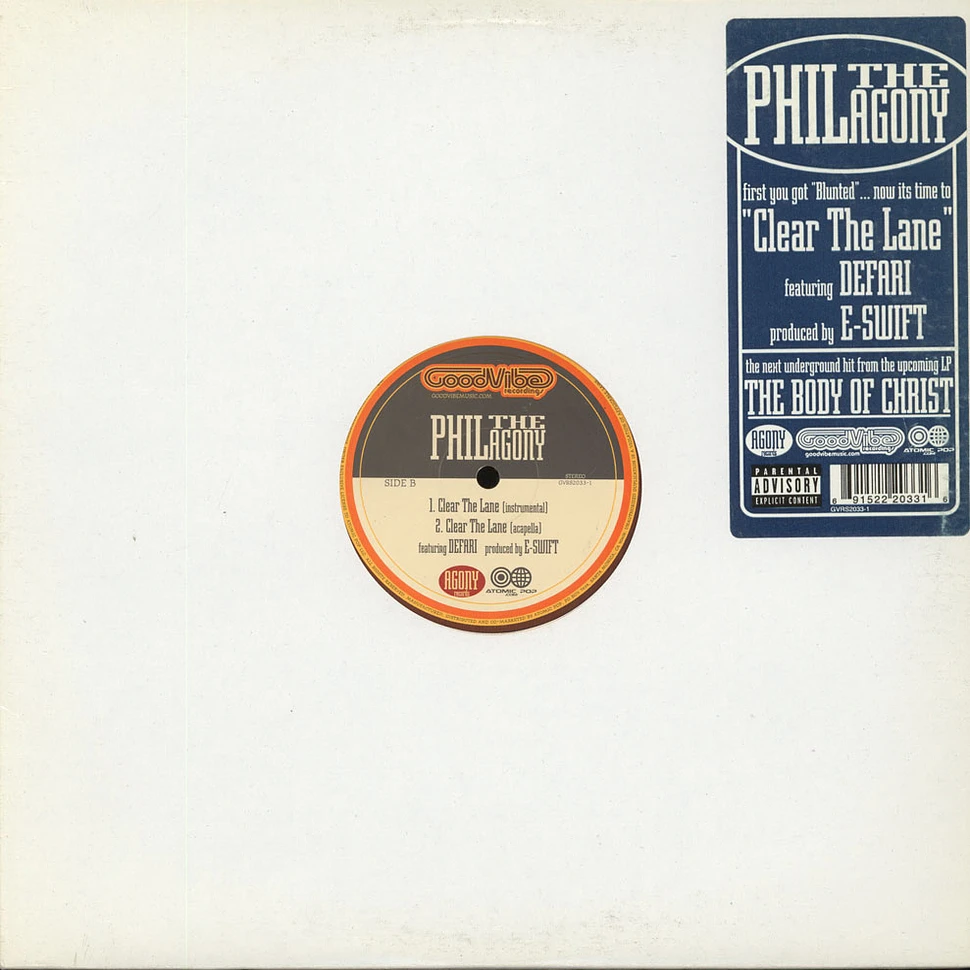 Phil The Agony - Clear The Lane feat. Defari