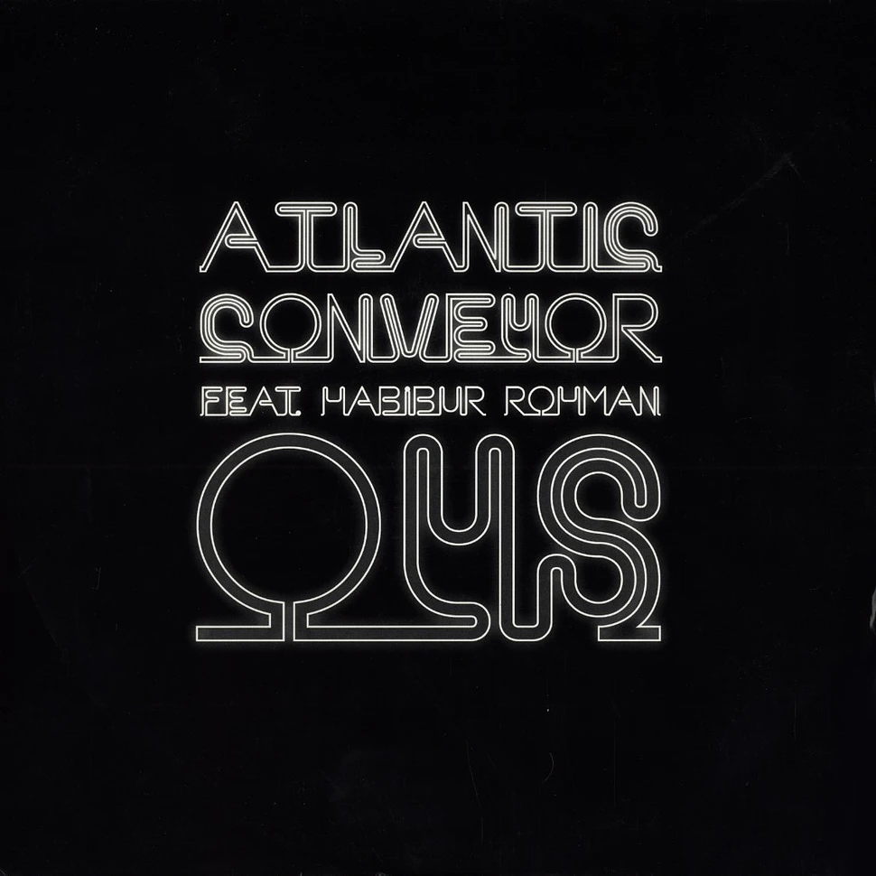 Atlantic Conveyor - O.y.s. feat. Habibur Romman