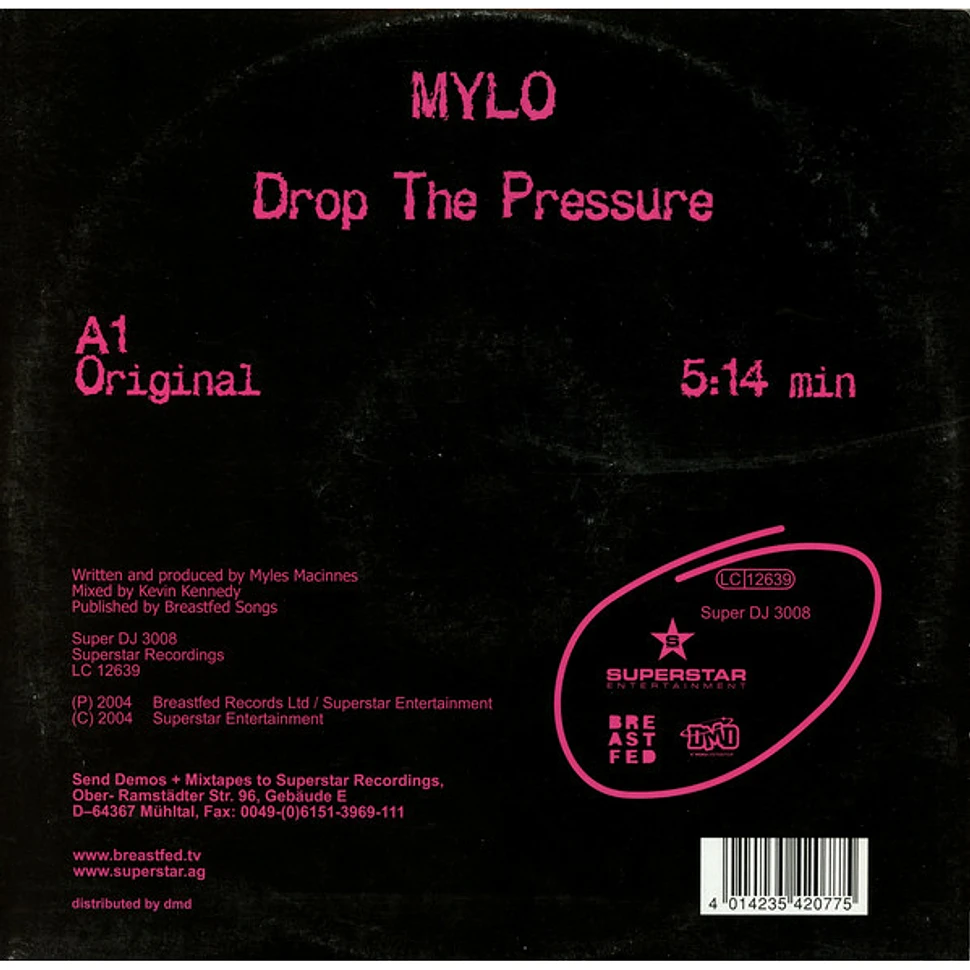 Mylo - Drop The Pressure