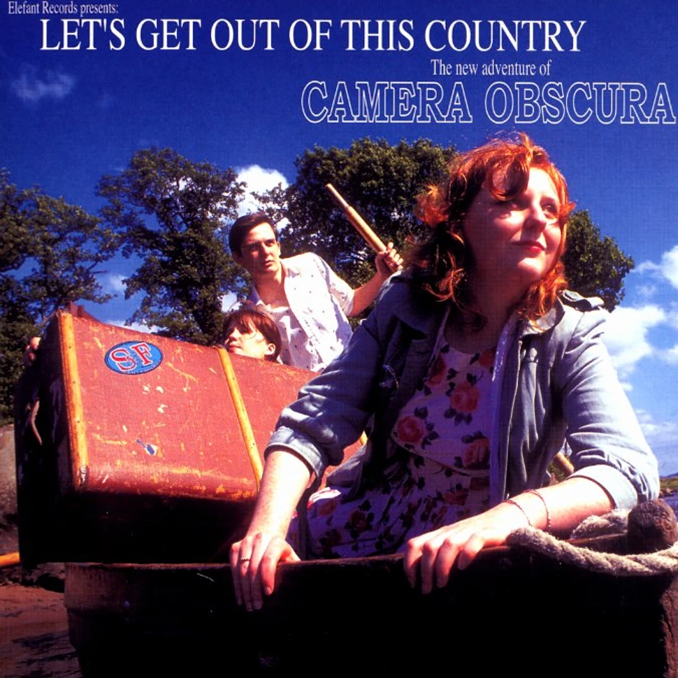 Camera Obscura - Let's get out of this country