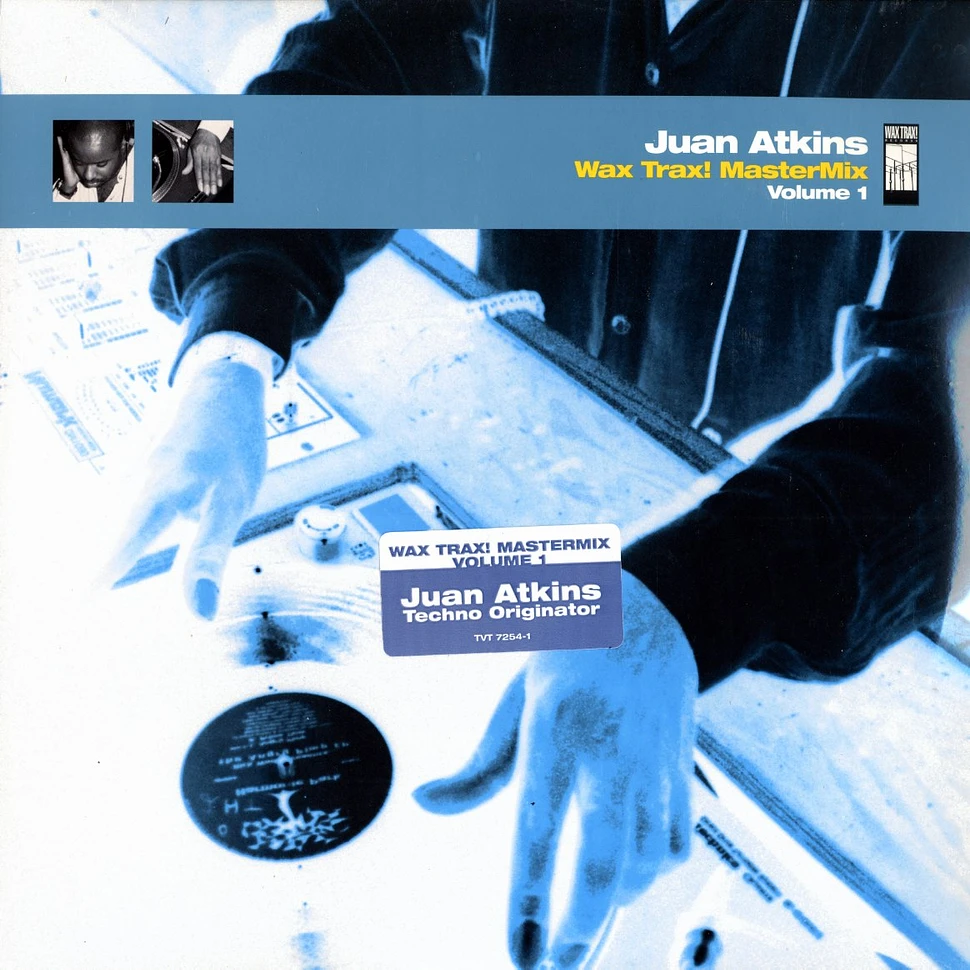 Juan Atkins - Wax trax! mastermix volume 1
