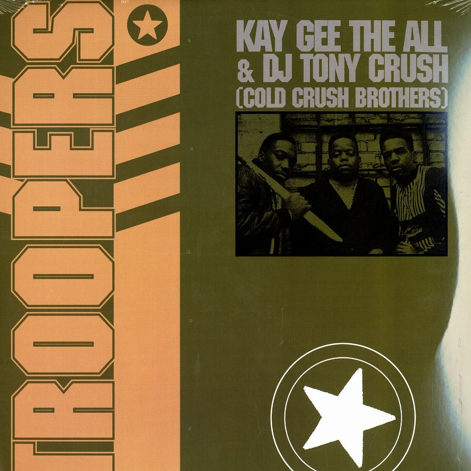 Kay Gee The All & DJ Tony Crush of Cold Crush Brothers - Troopers