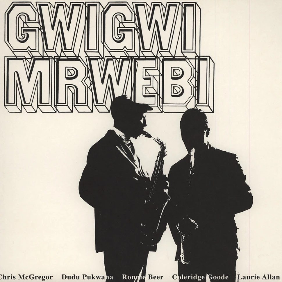 Gwigwi Mrwebi - Mbaqanga Songs