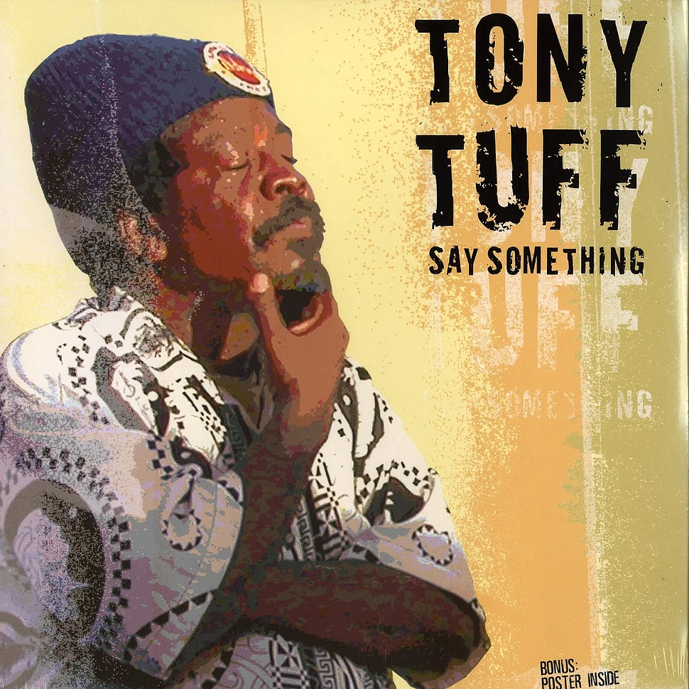 Tony Tuff - Say something