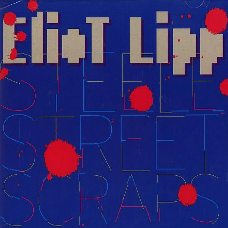 Eliot Lipp - Steele street scaps EP