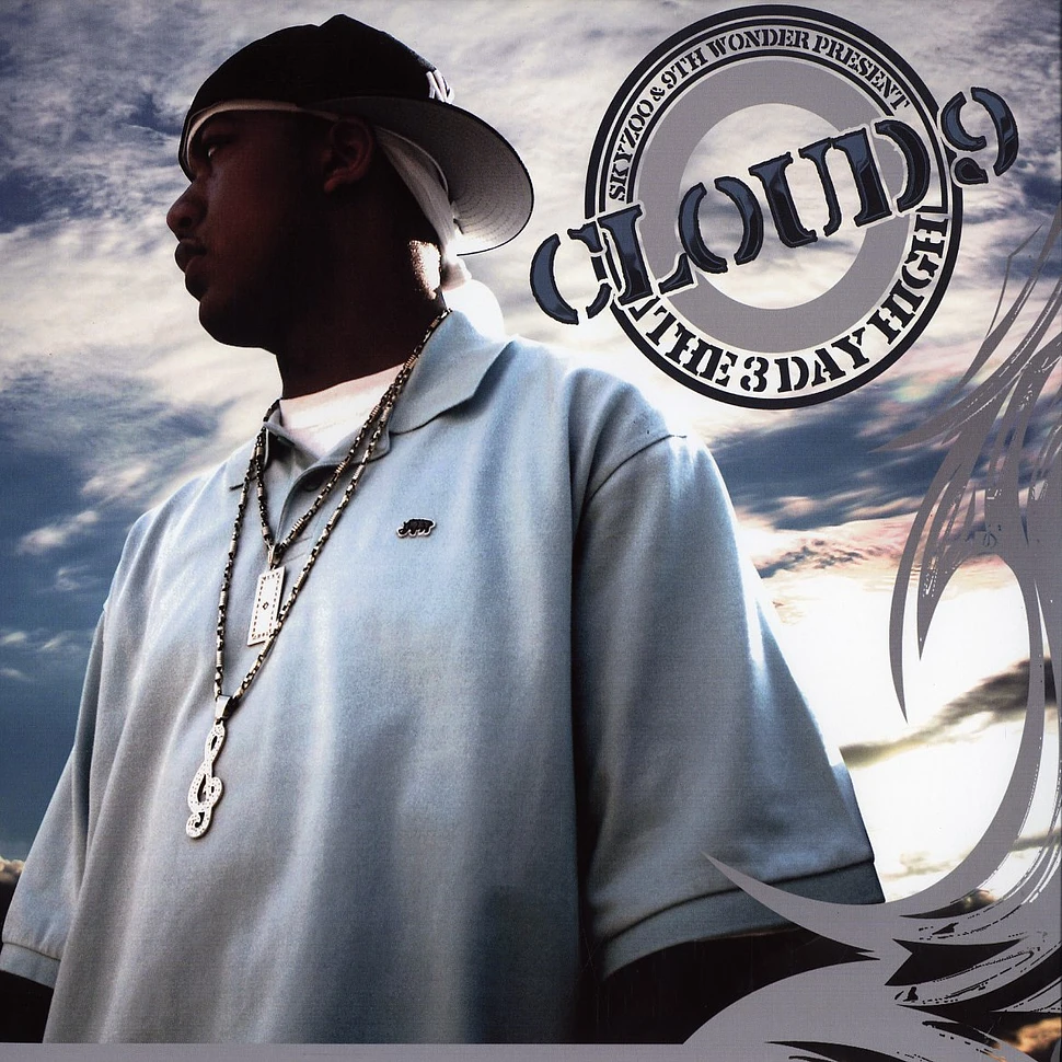 Cloud 9 (Skyzoo & 9th Wonder) - Cloud 9: the 3 day high