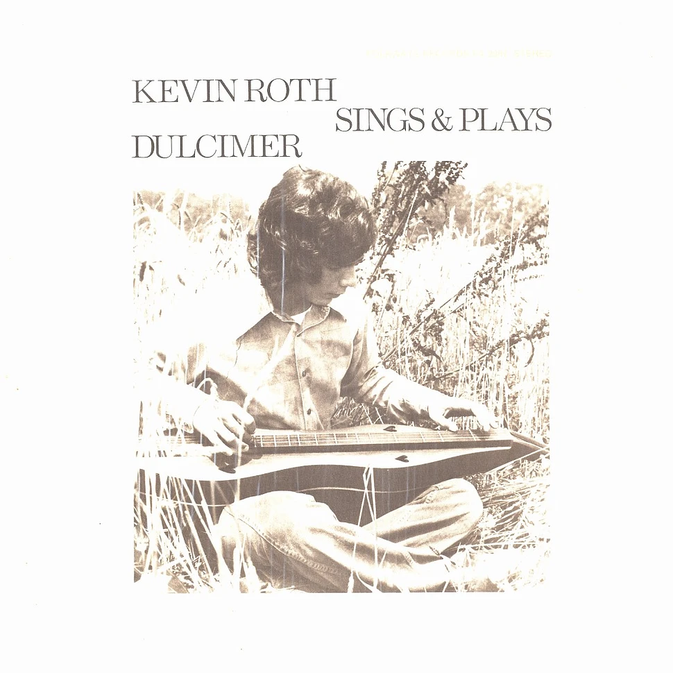 Kevin Roth - Sings & plays dulcimer