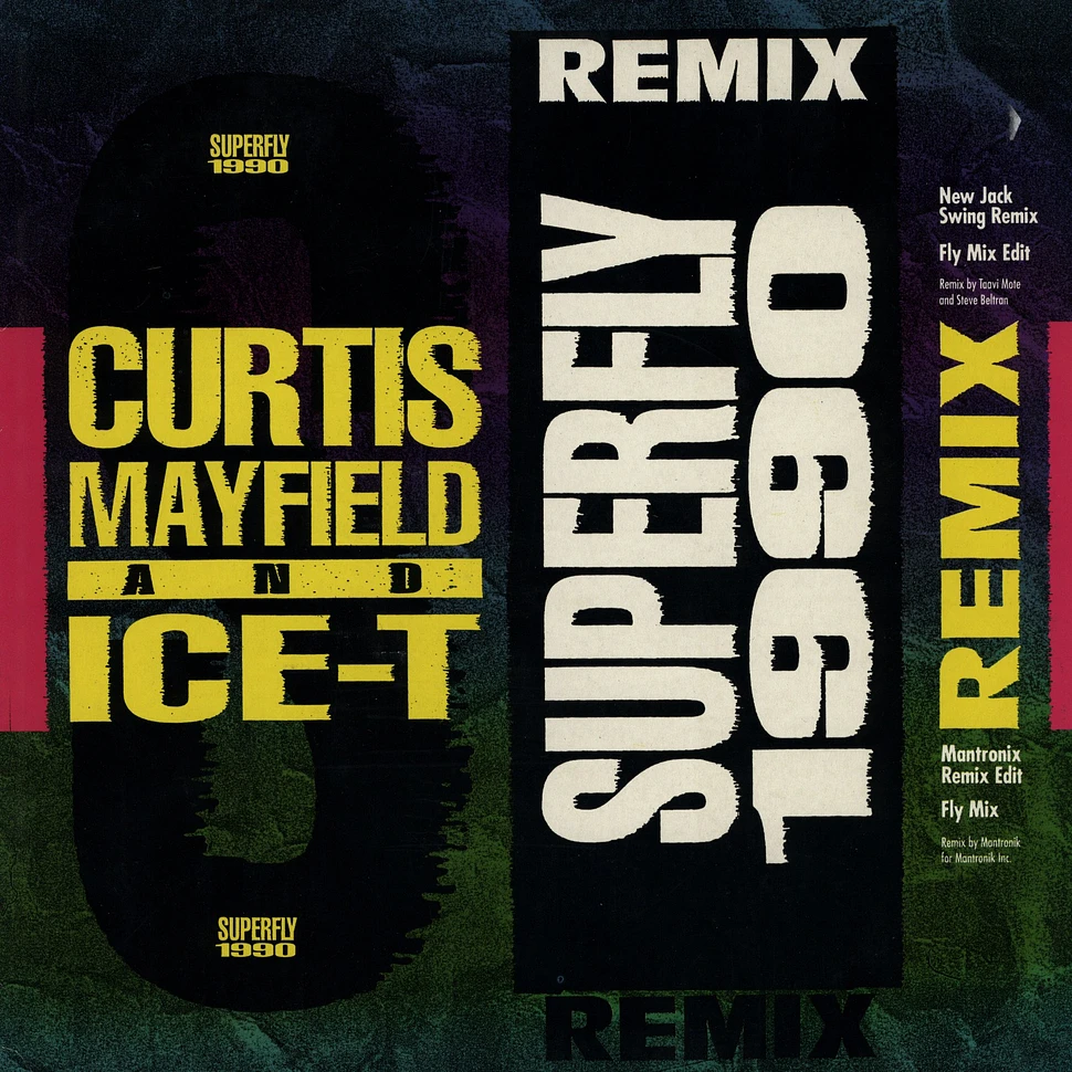 Curtis Mayfield & Ice-T - Superfly 1990 remixes