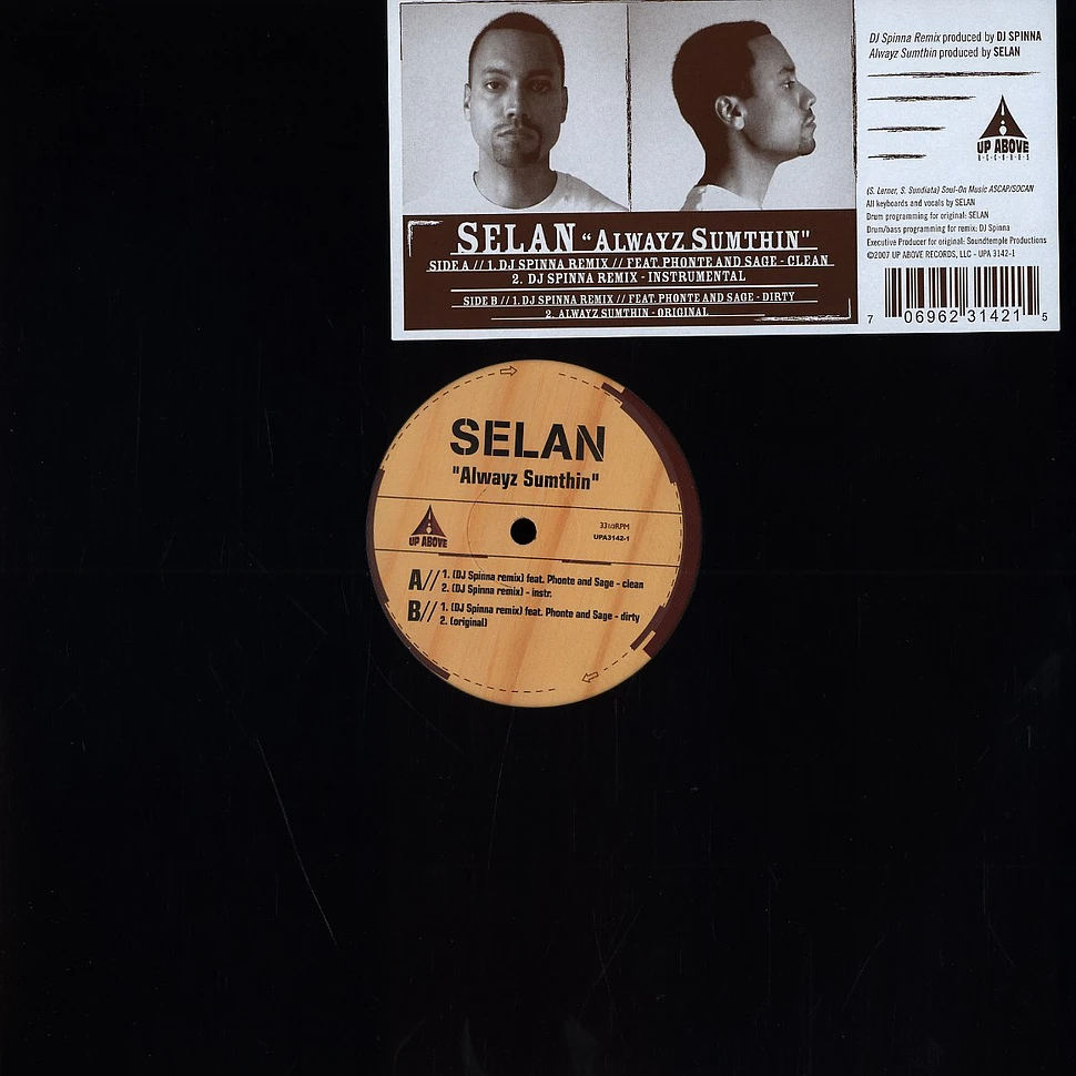 Selan - Alwayz Sumthin DJ Spinna Remix Feat. Phonte of Little Brother & Sage