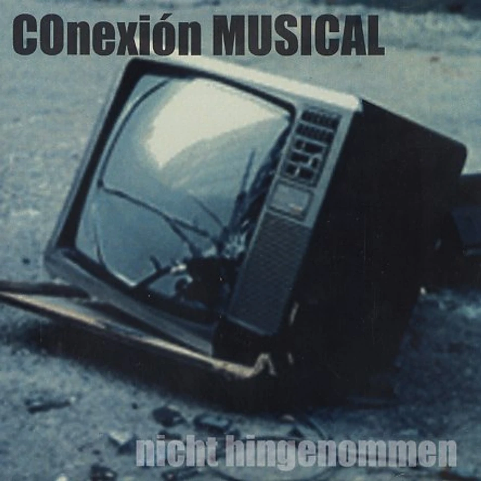 COnexion MUSICAL - Nicht hingenommen