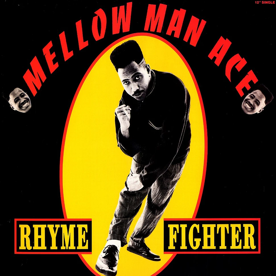 Mellow Man Ace - Rhyme Fighter