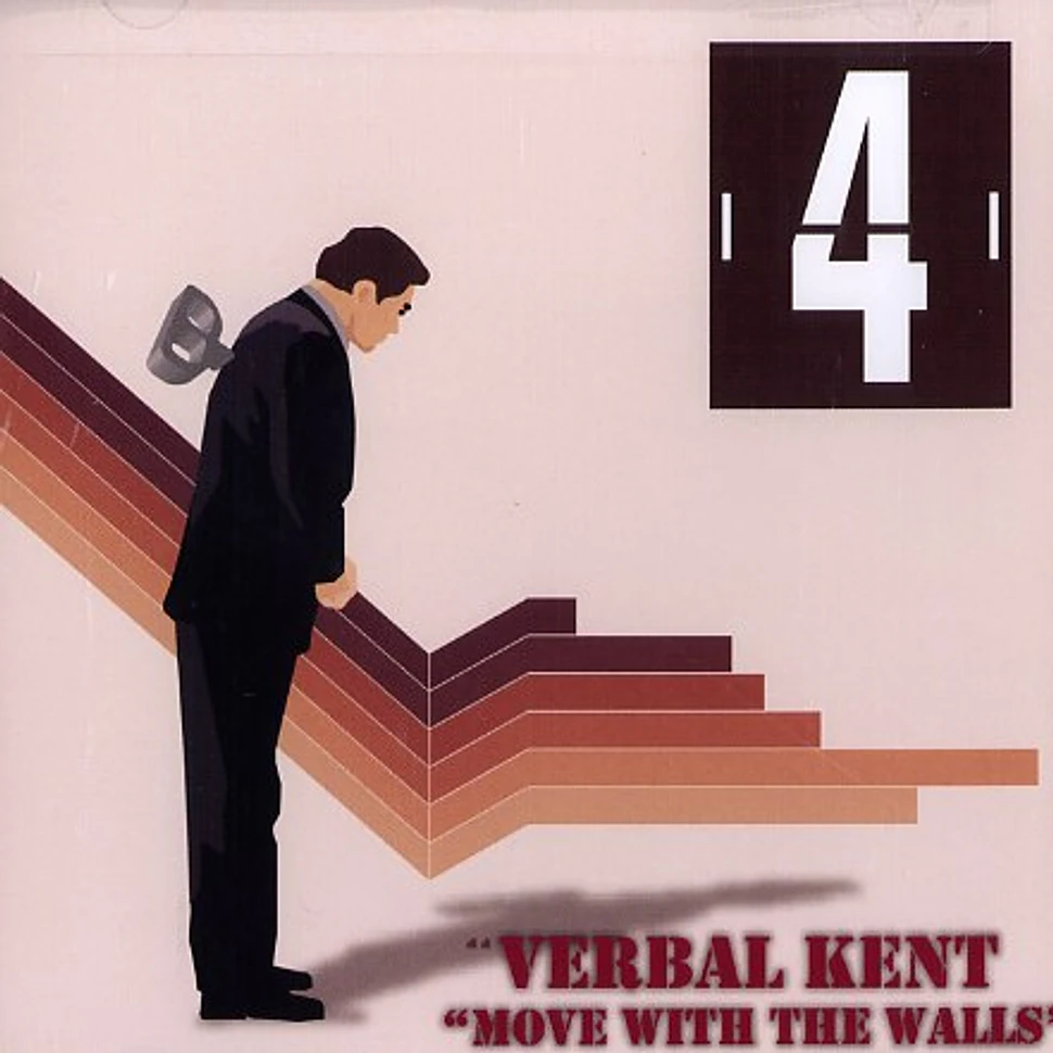 Verbal Kent - Move With The Walls