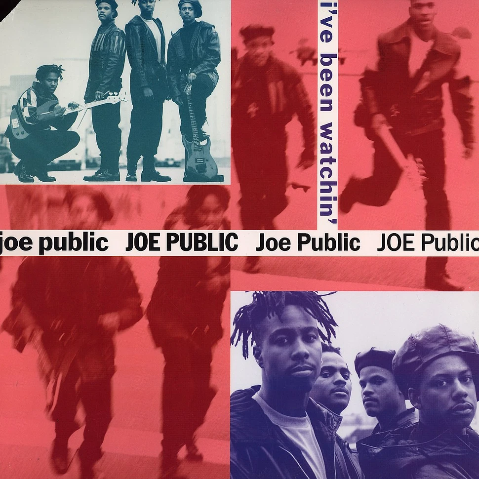 Joe Public - I've been watchin