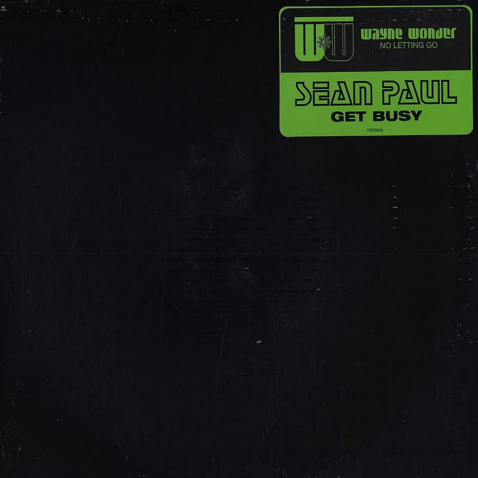 Wayne Wonder / Sean Paul - No letting go / Get busy