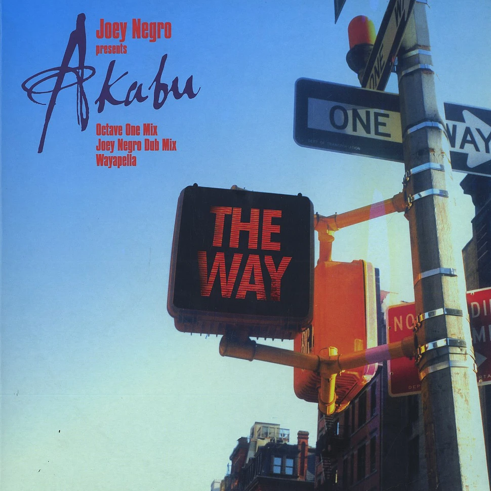 Joey Negro presents Akabu - The way remixes