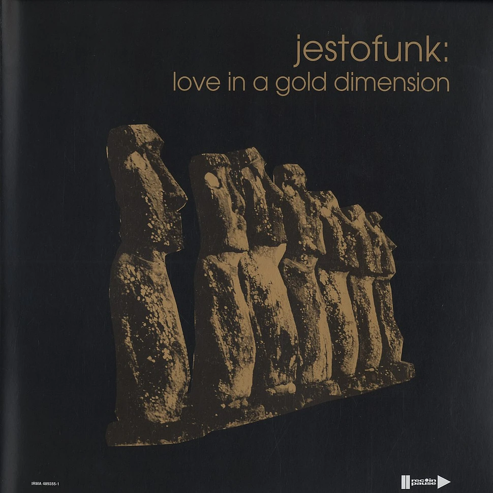 Jestofunk - Love in a gold dimension