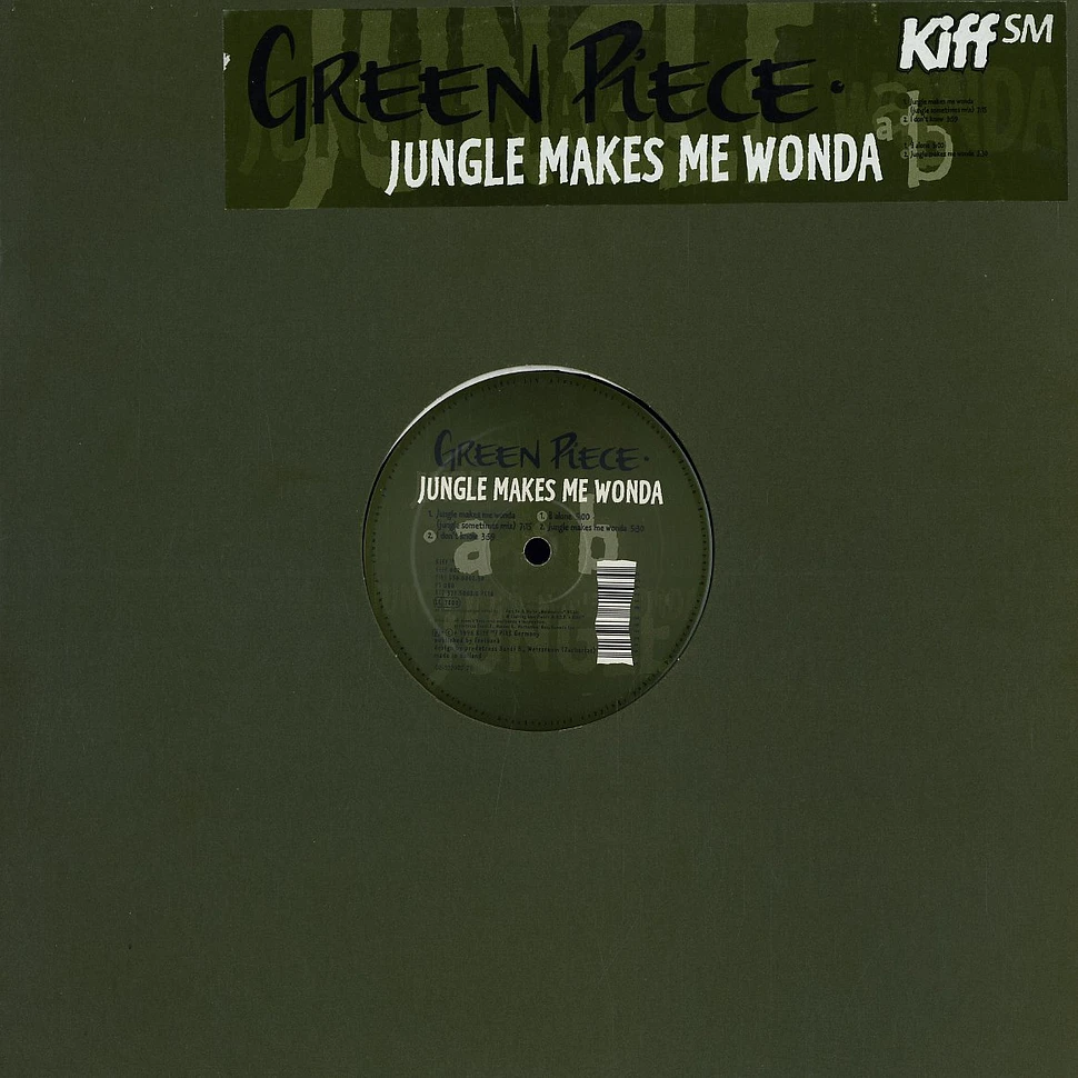 Green Piece - Jungle makes me wonda
