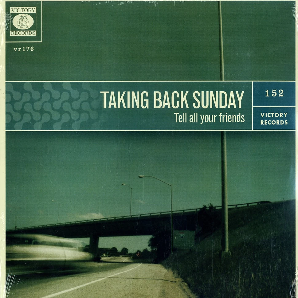 Taking Back Sunday - Tell all your friends