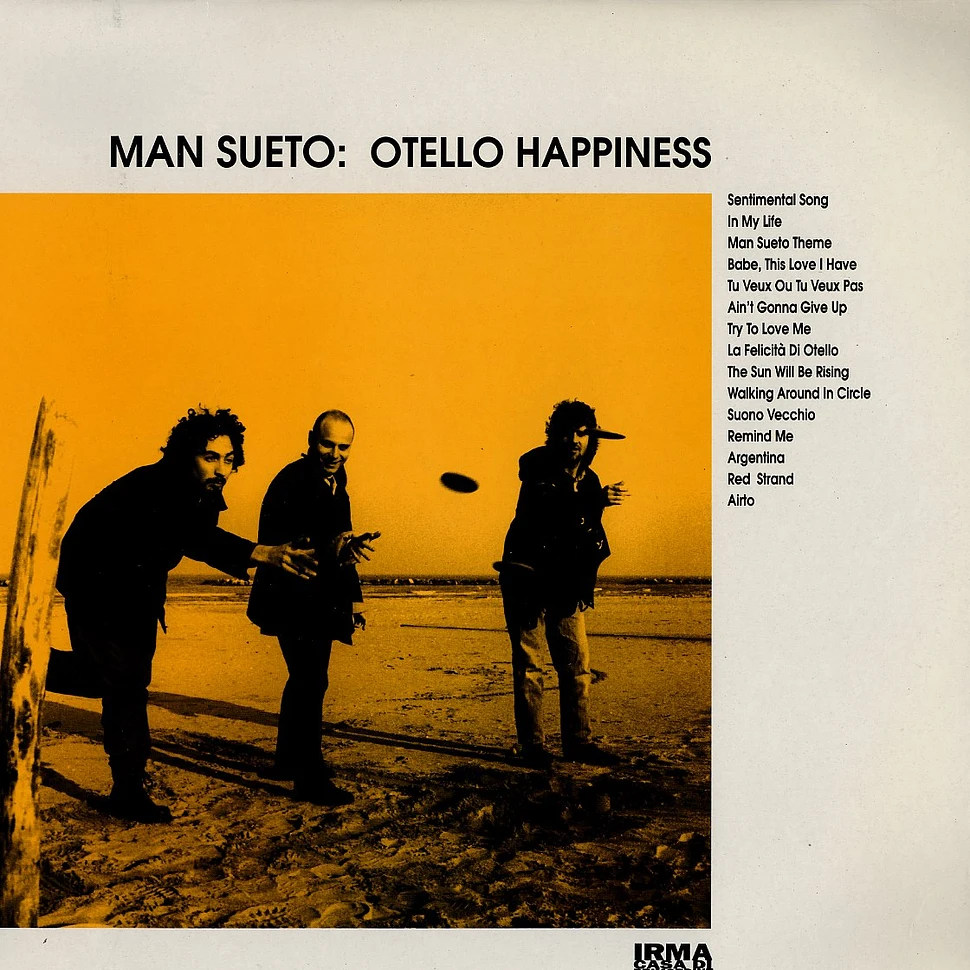 Man Sueto - Otello Happiness