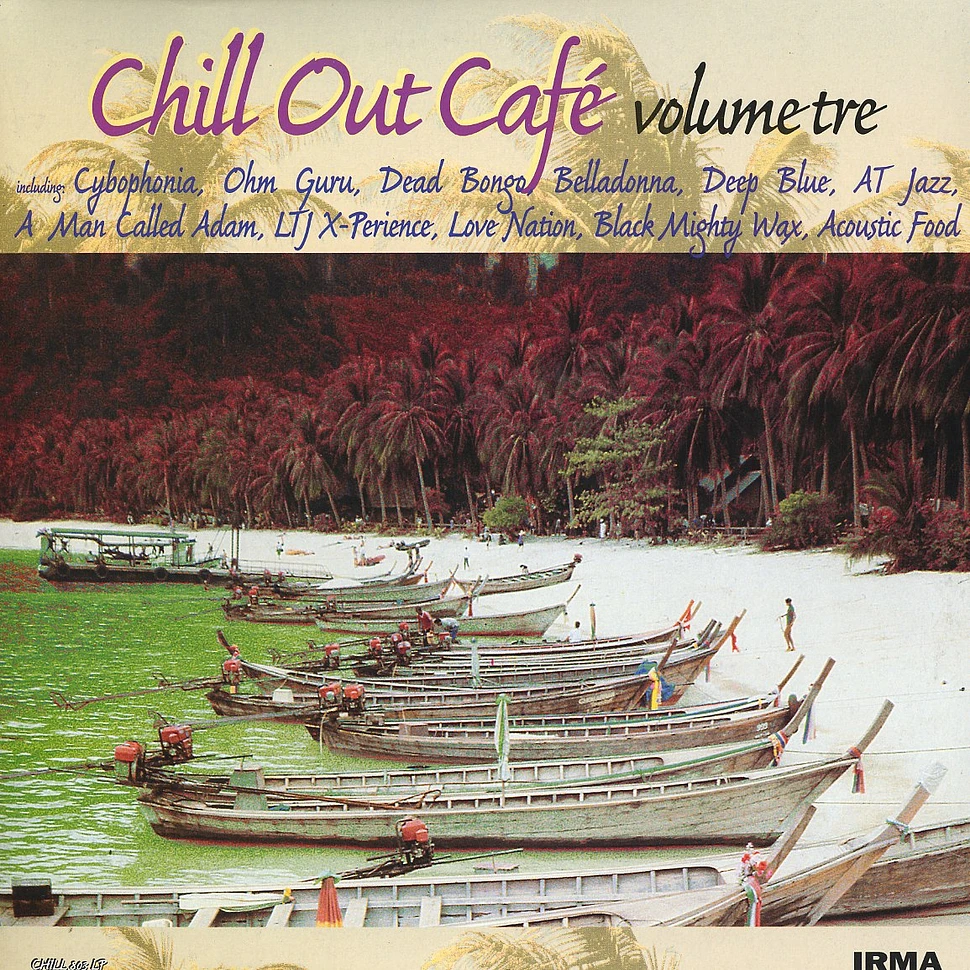 Chill Out Cafe - Volume 3
