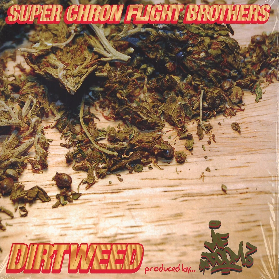 Super Chron Flight Brothers - Dirtweed