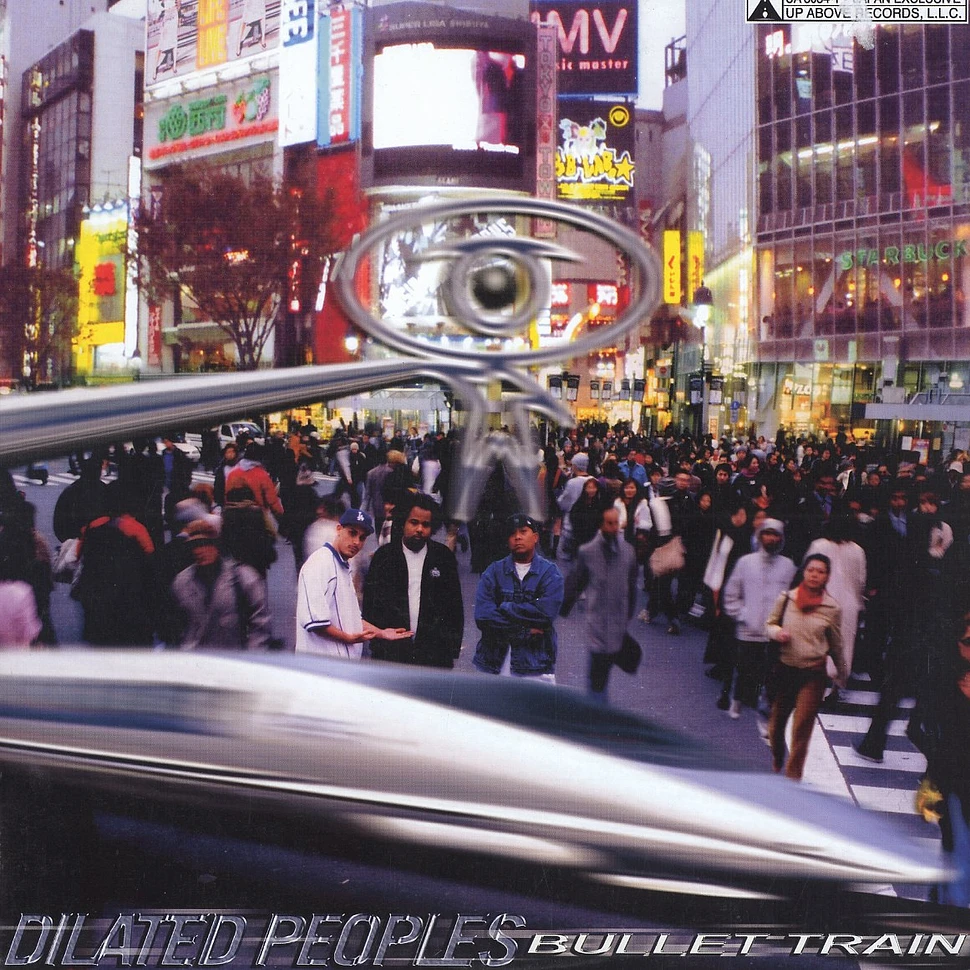 Dilated Peoples - Bullet Train