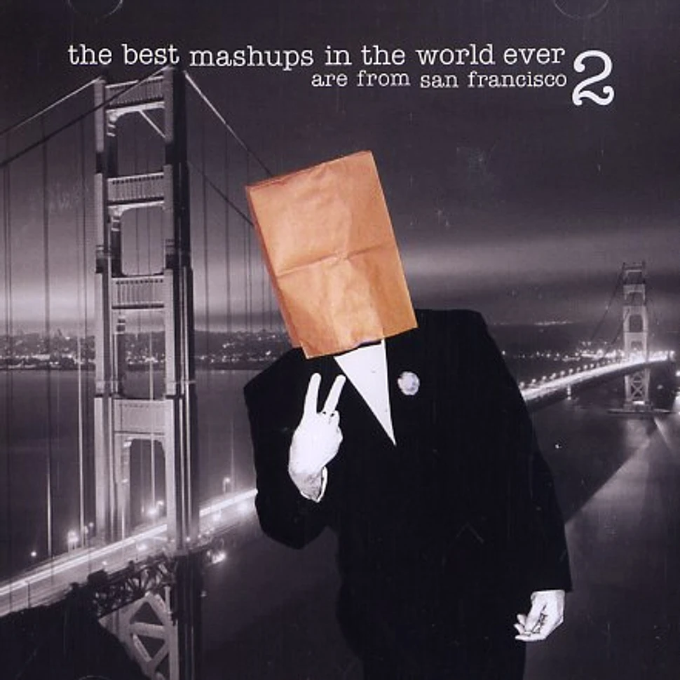 V.A. - The best mashups in the world ever... volume 2