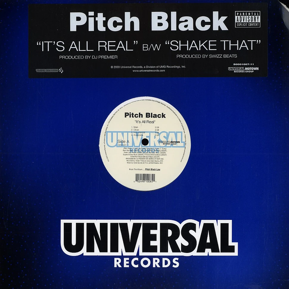 Pitch Black - It's All Real