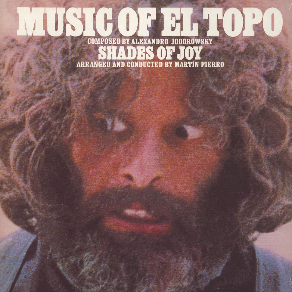 Shades Of Joy - Music of el topo