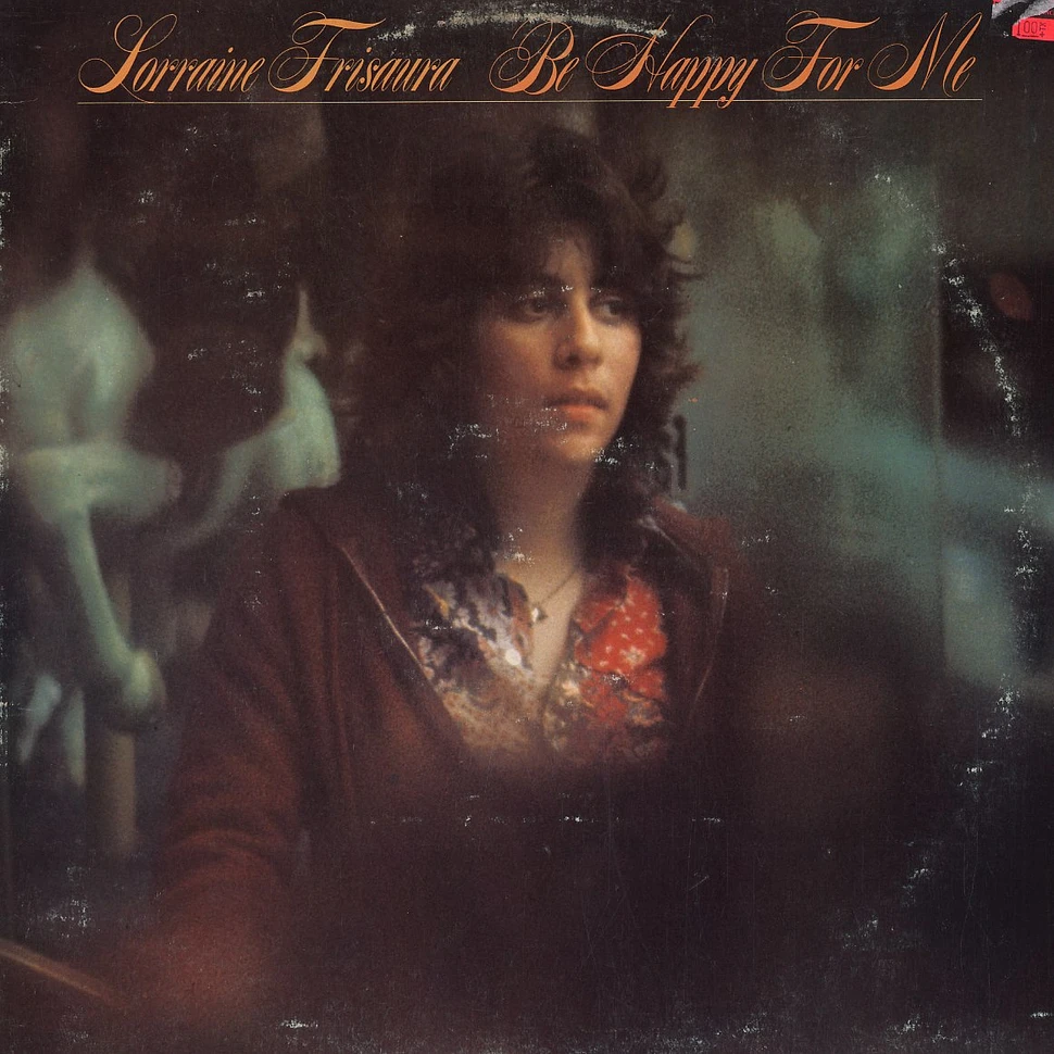Lorraine Frisaura - Be Happy For Me