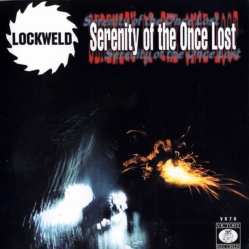 Lockweld / Integrity - Serenity of the once lost / divinity in exile