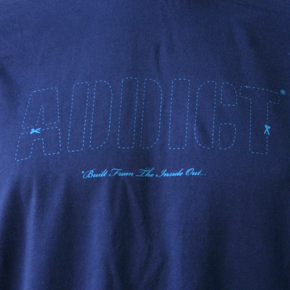 Addict - Inside T-Shirt