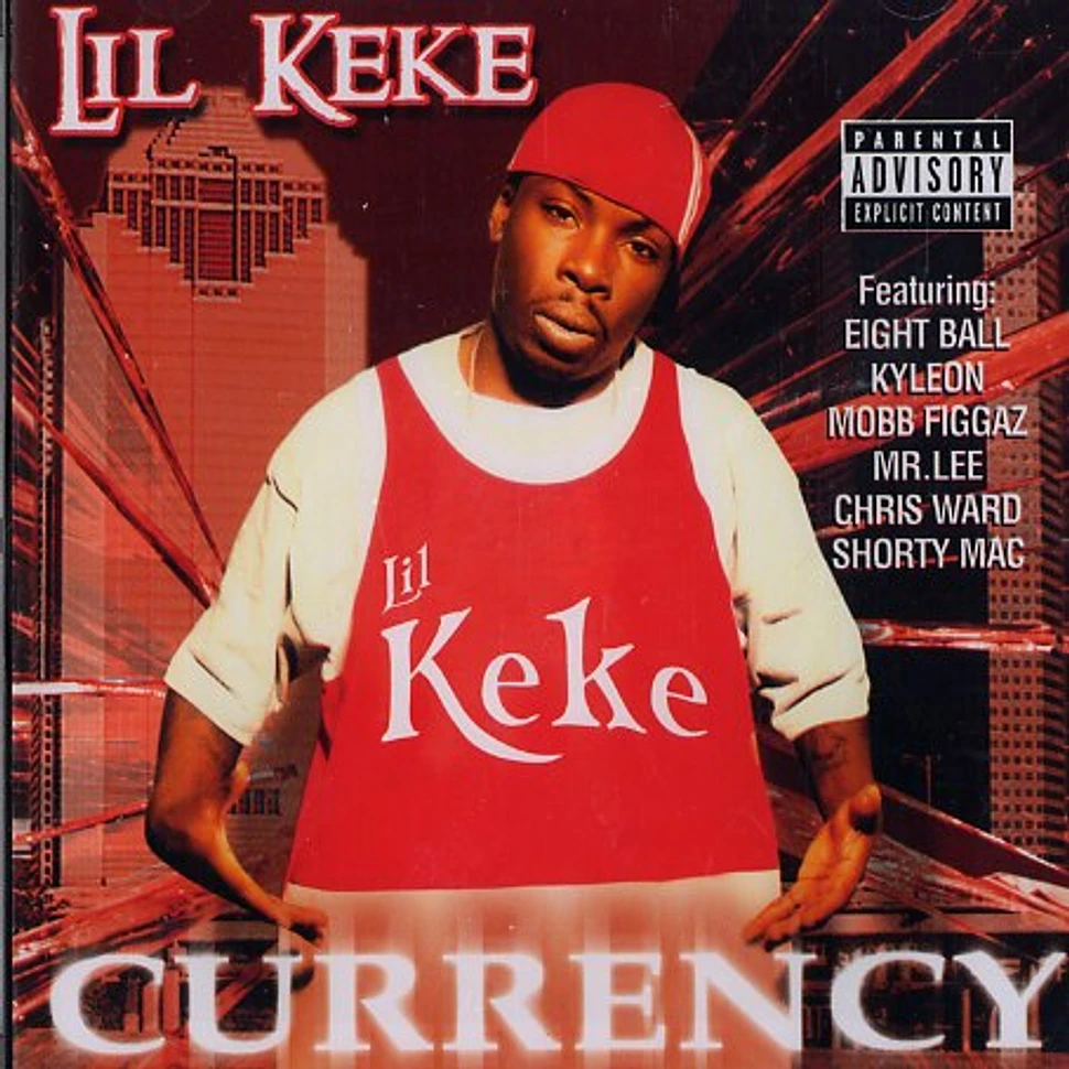 Lil Keke - Currency