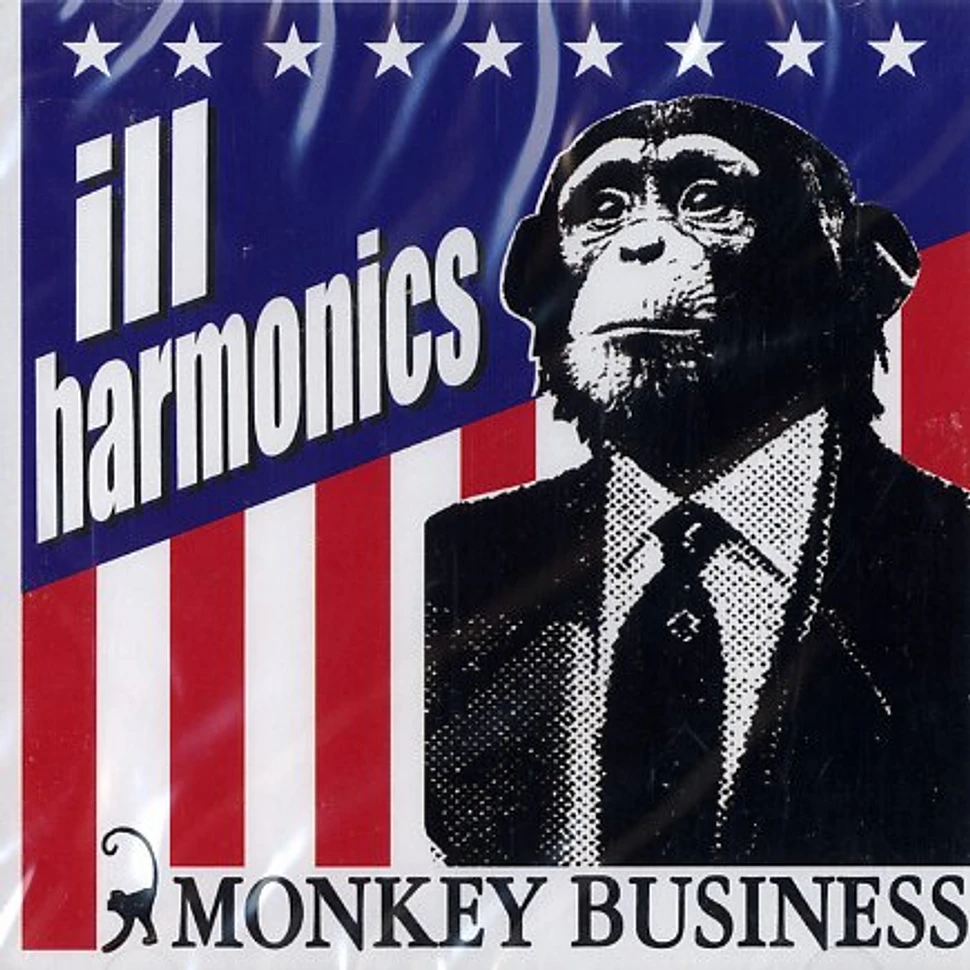 Ill Harmonics - Monkey business