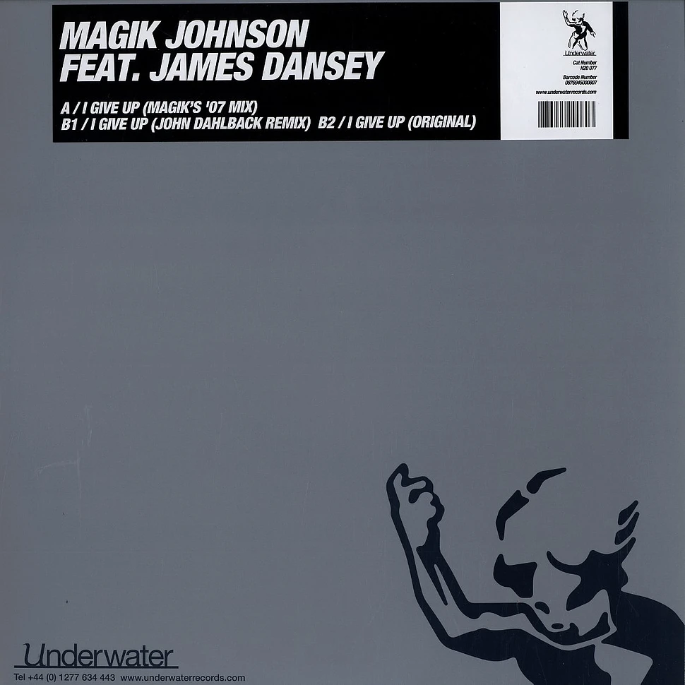 Magik Johnson - I give up feat. James Dansey