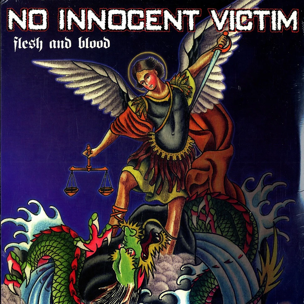 No Innocent Victim - Flesh and blood