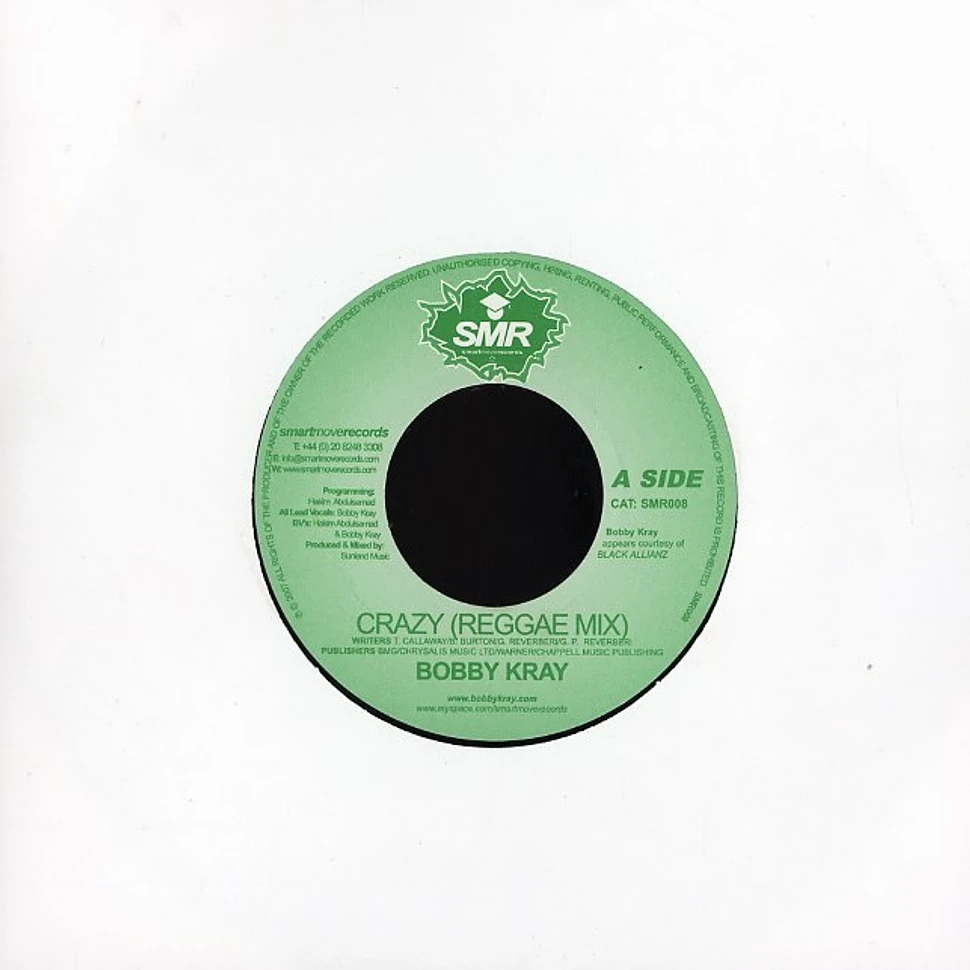 Bobby Kray - Crazy (reggae mix)