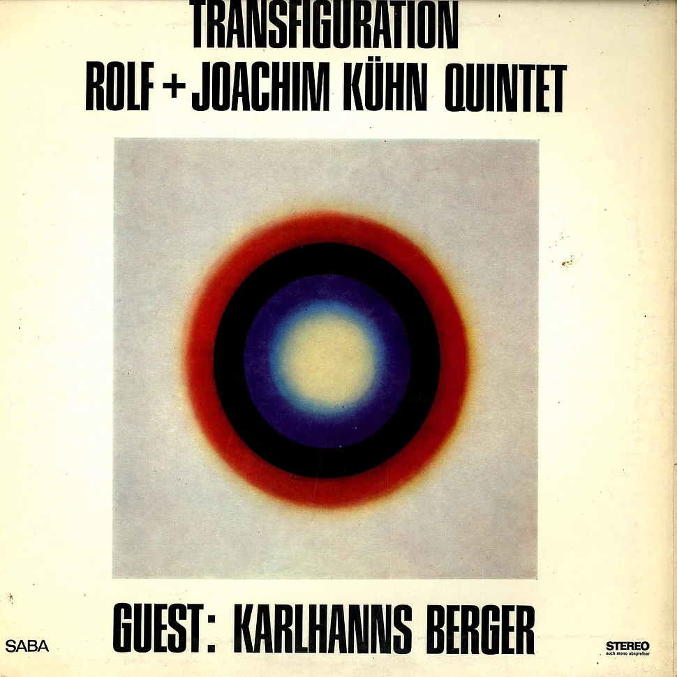 Rolf + Joachim Kühn Quintet Guest: Karl Berger - Transfiguration