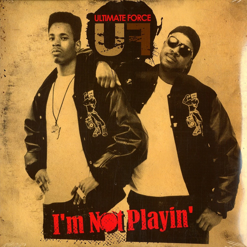 Ultimate Force (Master Rob & Diamond D) - I'm Not Playin'