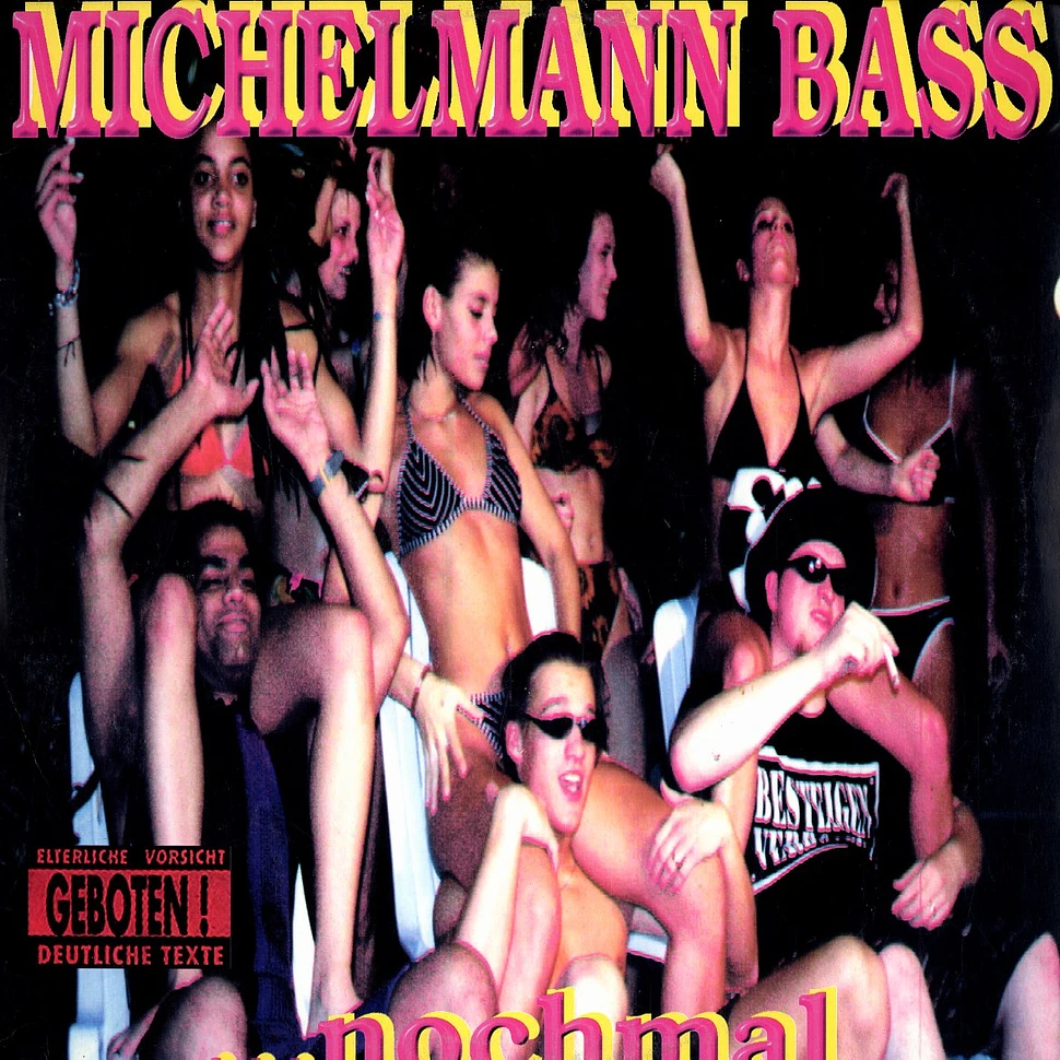 Michelmann Bass - ...Nochmal