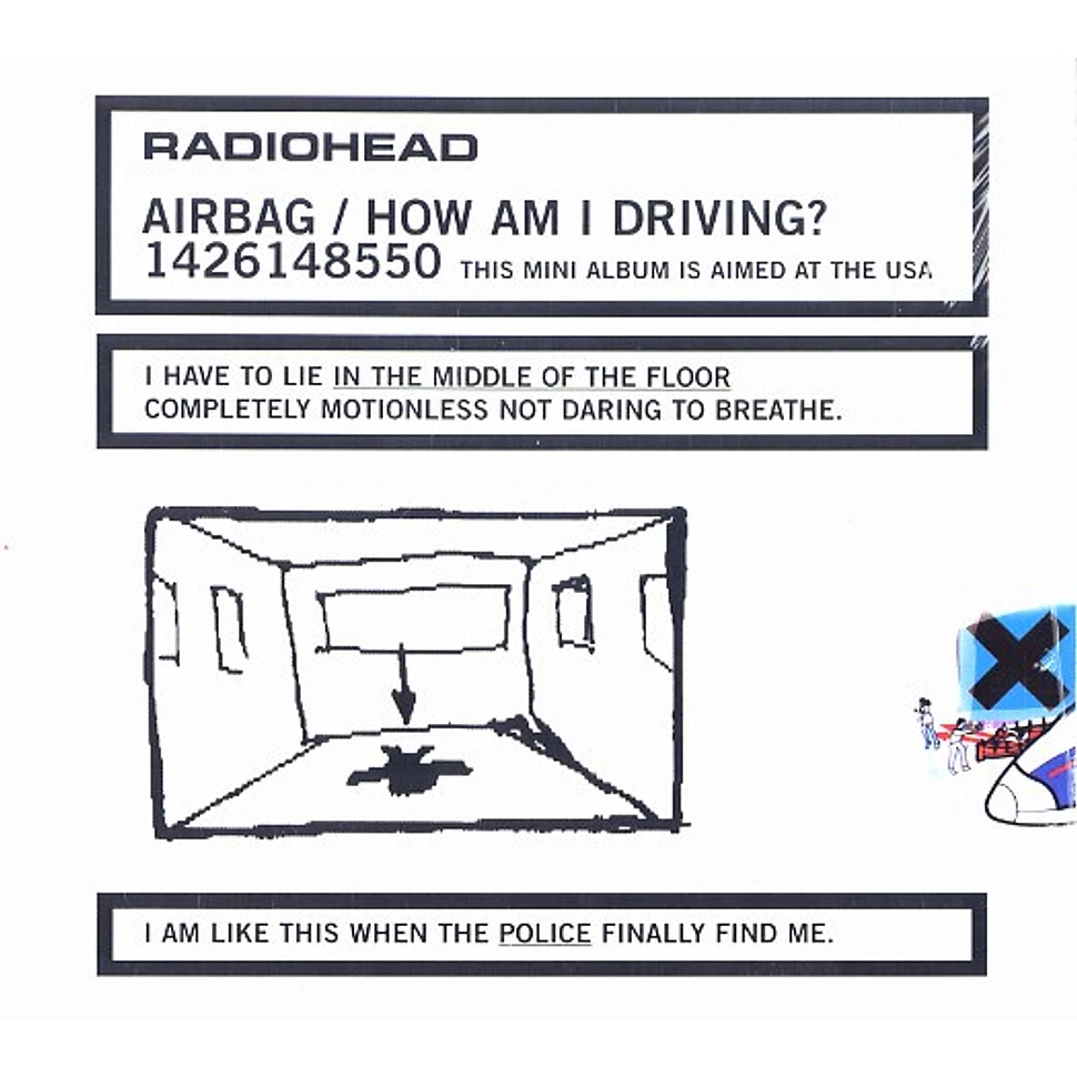 Radiohead - Airbag / how am i driving?